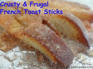crust french toast sticks MOMables.com #lunchrevolution